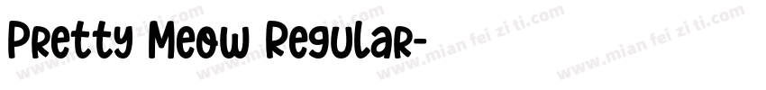 Pretty Meow Regular字体转换